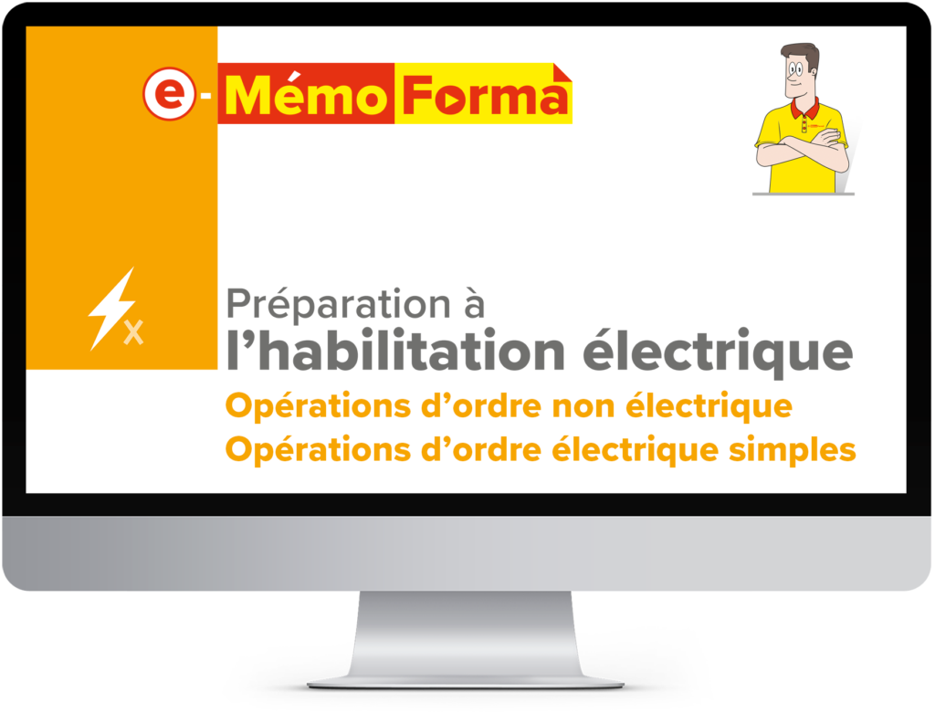 Formation en ligne e-MémoForma – Préparation à l’habilitation électrique pour les opérations d’ordre non électrique - MémoForma.fr