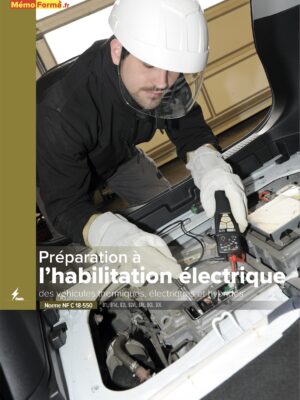 Préparation à l'habilitation électrique des véhicules