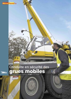 Manuel conduite en sécurité des grues mobiles R483A