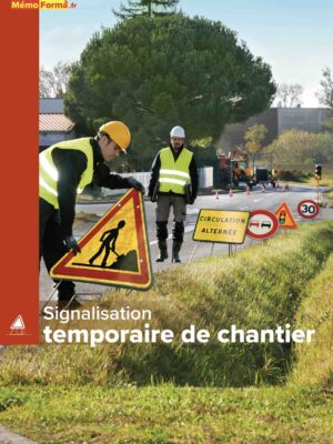 Signalisation temporaire de chantier