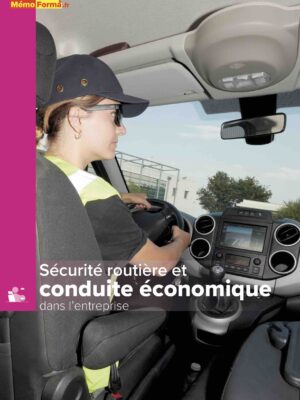 Manuel sécurité routière et conduite économique dans l'entreprise