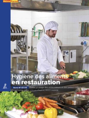 Hygiène des aliments en restauration / Norme NF V01-015