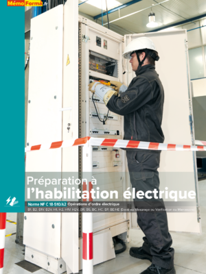 Manuel habilitation électrique pour les opérations d'ordre électrique
