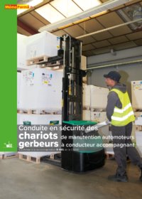Manuel de formation – Conduite en sécurité des chariots de manutention automoteurs gerbeurs à conducteur accompagnant - MémoForma.fr