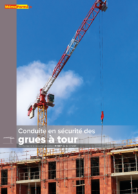 Manuel de formation – Conduite en sécurité des grues à tour - MémoForma.fr
